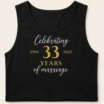 33 Years of Marriage shirt featuring elegant lettering in gold and white — printed on a tank top