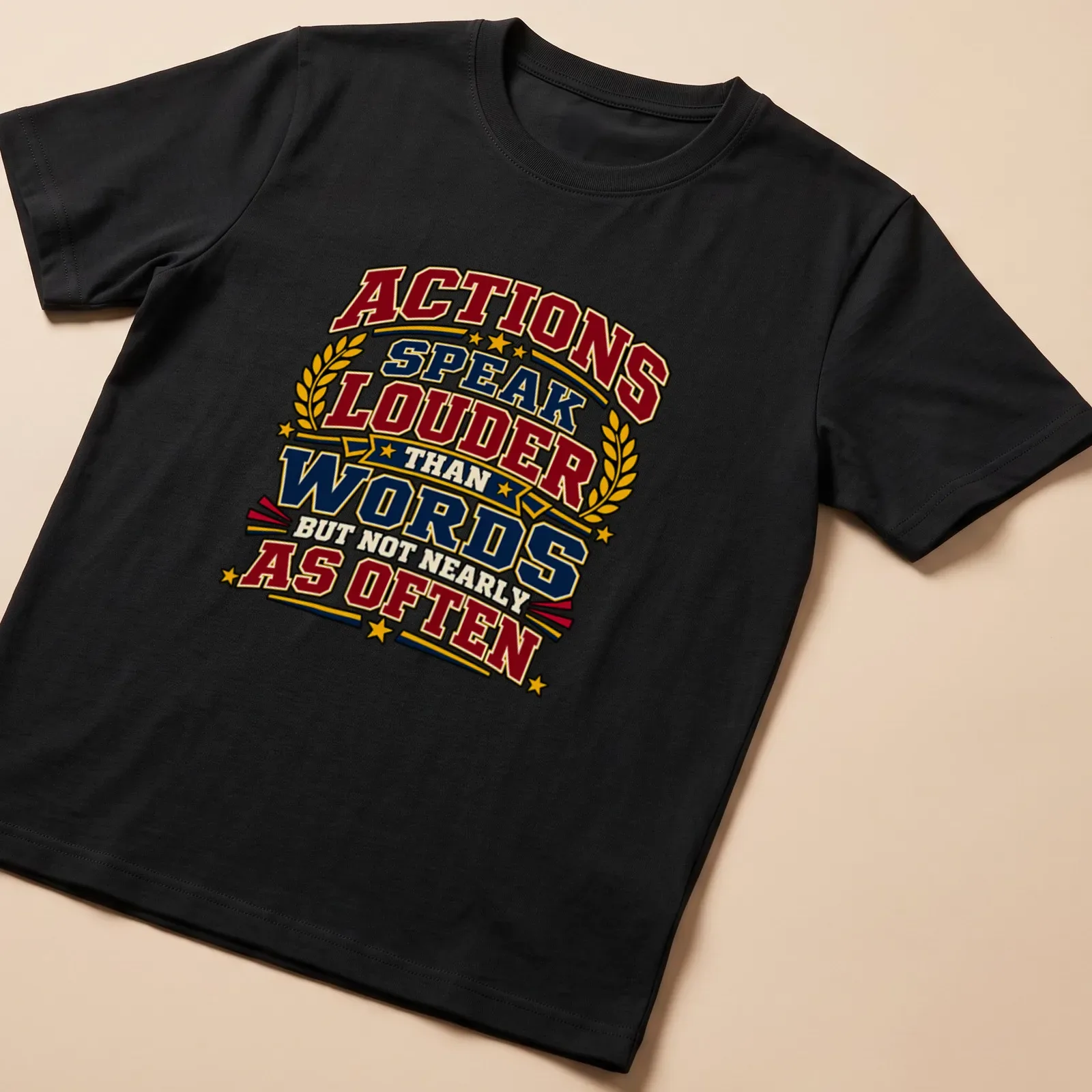 Bold vintage print featuring a humorous motivational quote in multicolor. — printed on a unisex t-shirt