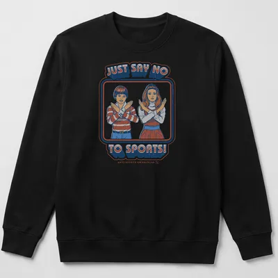 Retro distressed T-shirt with children making no gestures and text saying Just Say No to Sports — printed on a unisex sweatshirt