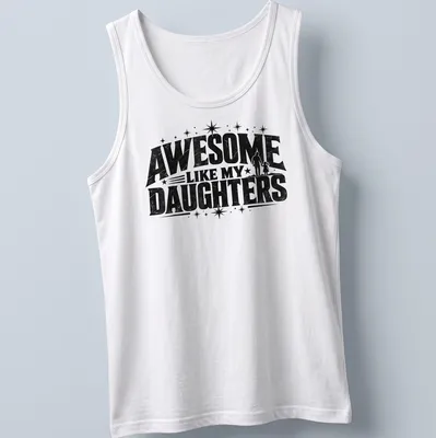 Vintage distressed tee with 'Awesome Like My Daughters' text and father-daughter illustration — printed on a tank top
