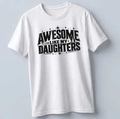 Vintage distressed tee with 'Awesome Like My Daughters' text and father-daughter illustration — printed on a unisex t-shirt