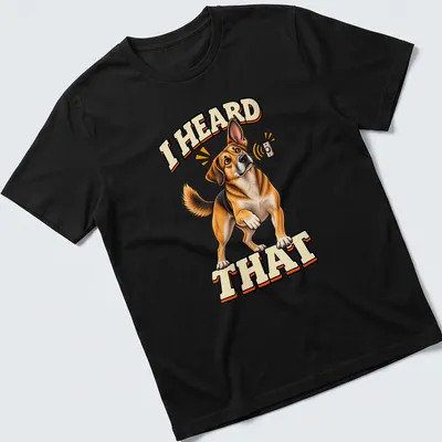 Cartoon Beagle dog with alert expression and text 'I HEARD THAT'