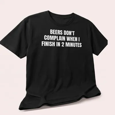 Bold typography shirt featuring humorous beer phrase in white text. — printed on a unisex t-shirt (angled view)