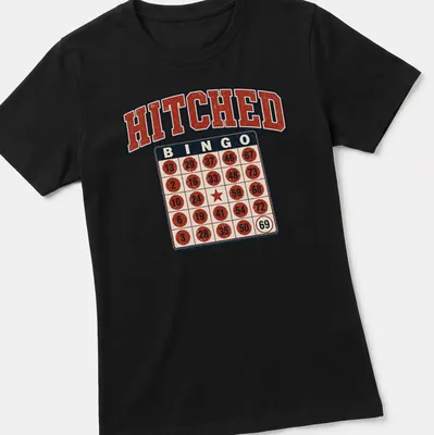 Vintage distressed Bingo Hitched t-shirt featuring a bingo card and humorous text. — printed on a women's shirt