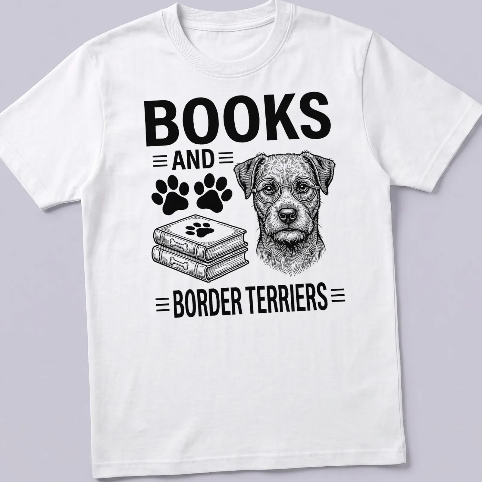 Line-art design of a Border Terrier with the phrase Books and Border Terriers — printed on a unisex t-shirt
