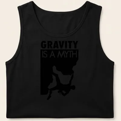 Minimalist design featuring a bouldering climber and the text 'Gravity Is A Myth' — printed on a tank top