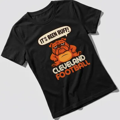 Cartoon bulldog graphic with 'It's Been Ruff!' text in orange, brown, and cream — printed on a women's shirt