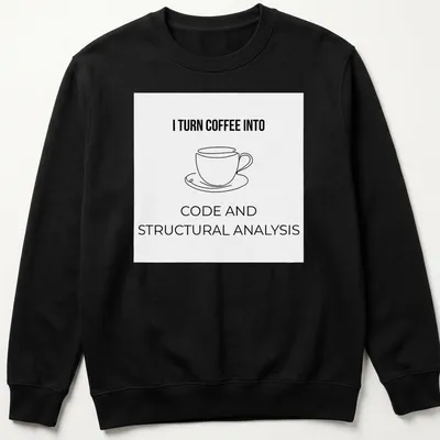 Line-art graphic of a coffee cup with text about turning coffee into code and analysis — printed on a unisex sweatshirt