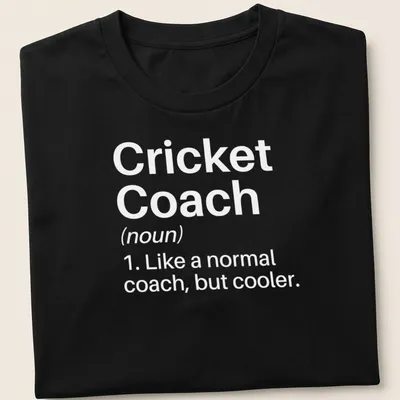 Funny definition of a cricket coach printed on a T-shirt