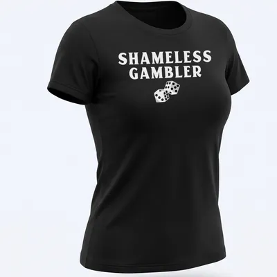 Black and white illustration of dice with the text Shameless Gambler — printed on a women's shirt