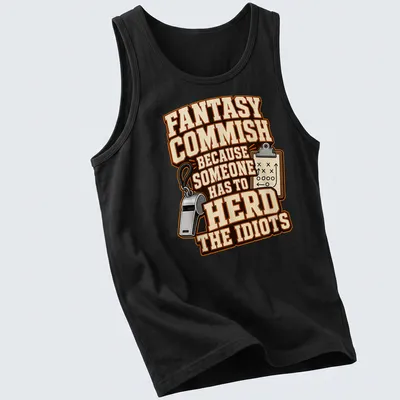 Vintage fantasy football commissioner t-shirt with humorous text — printed on a tank top