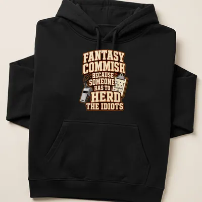 Vintage fantasy football commissioner t-shirt with humorous text — printed on a unisex hoodie
