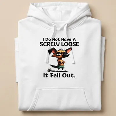 Cartoon dog character with humorous text about a screw loose in brown, black, green, and white. — printed on a unisex hoodie