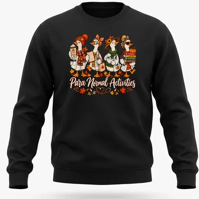 Colorful cartoon shirt with funny pharmacist geese and text about normal activities — printed on a unisex sweatshirt