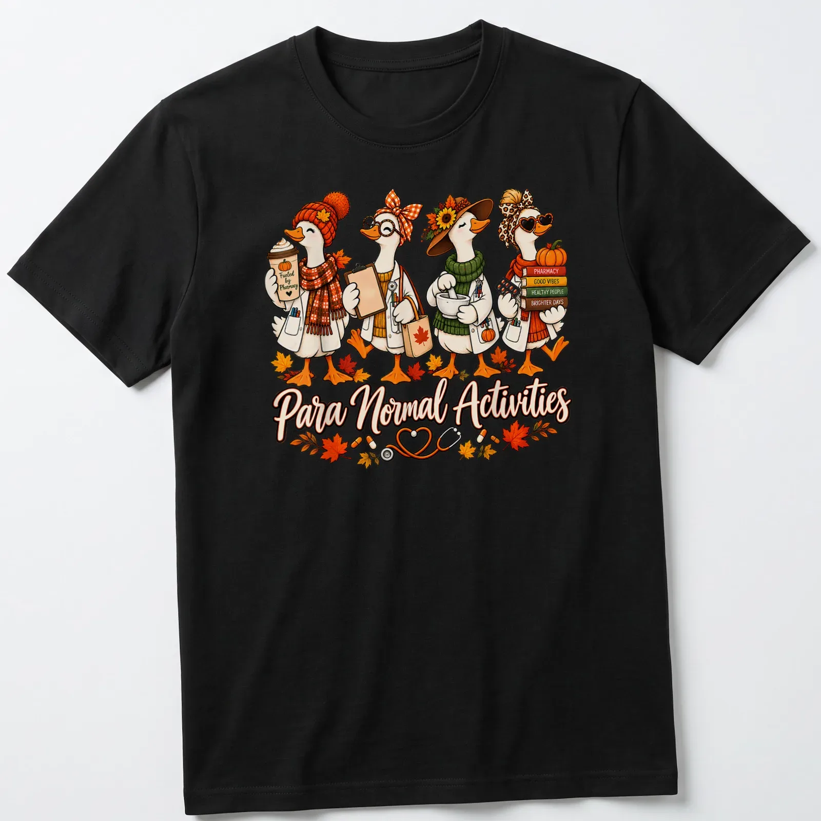 Colorful cartoon shirt with funny pharmacist geese and text about normal activities — printed on a unisex t-shirt