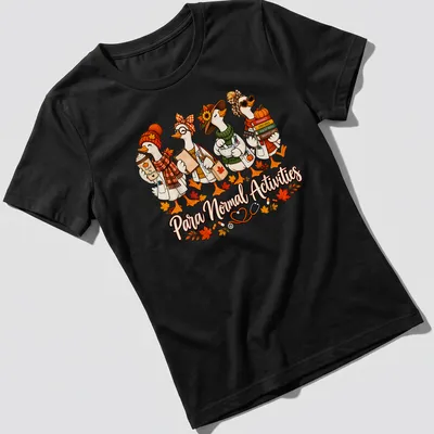 Colorful cartoon shirt with funny pharmacist geese and text about normal activities — printed on a women's shirt