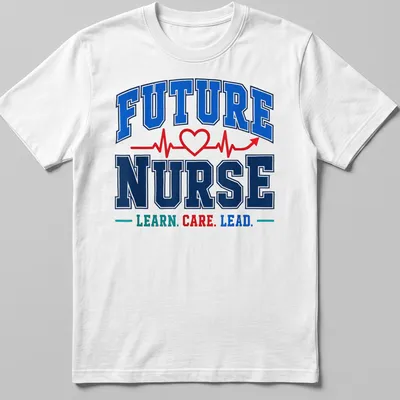 Motivational t-shirt with collegiate text for future nurses in bold typography.
