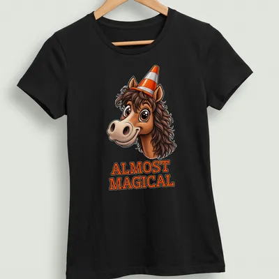 Cartoon horse wearing a cone hat with the words 'Almost Magical' printed underneath. — printed on a women's shirt
