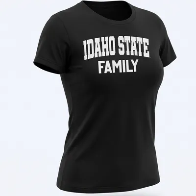 Bold white lettering saying Idaho State Family on a — printed on a women's shirt