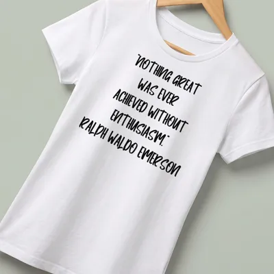 Inspirational quote by Ralph Waldo Emerson in modern typography on a t-shirt. — printed on a women's shirt