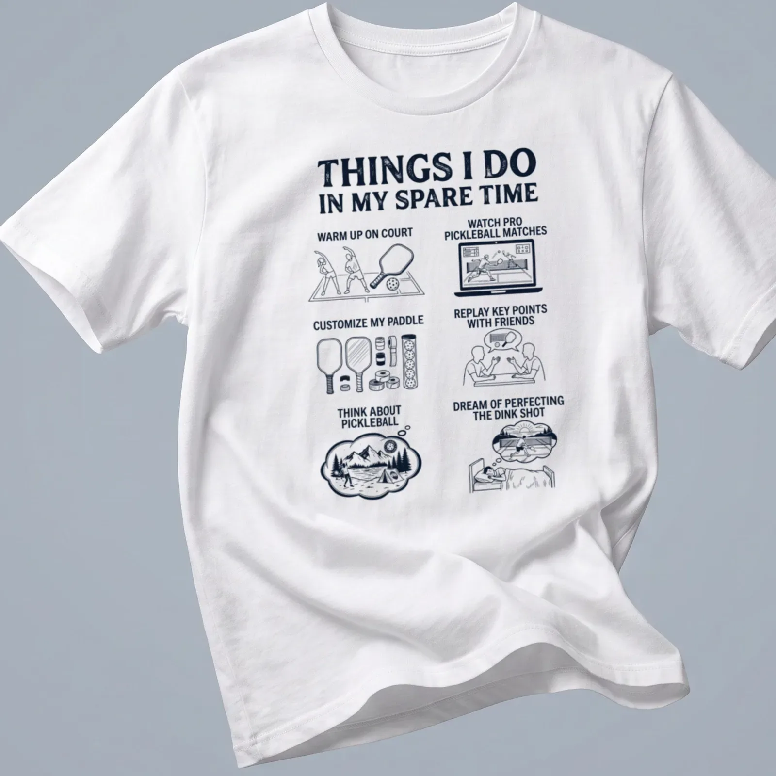 Illustrative pickleball activities in black and white on a humorous — printed on a unisex t-shirt