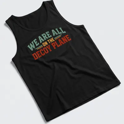 Retro distressed Political Humor t-shirt with bold text and colorful design — printed on a tank top