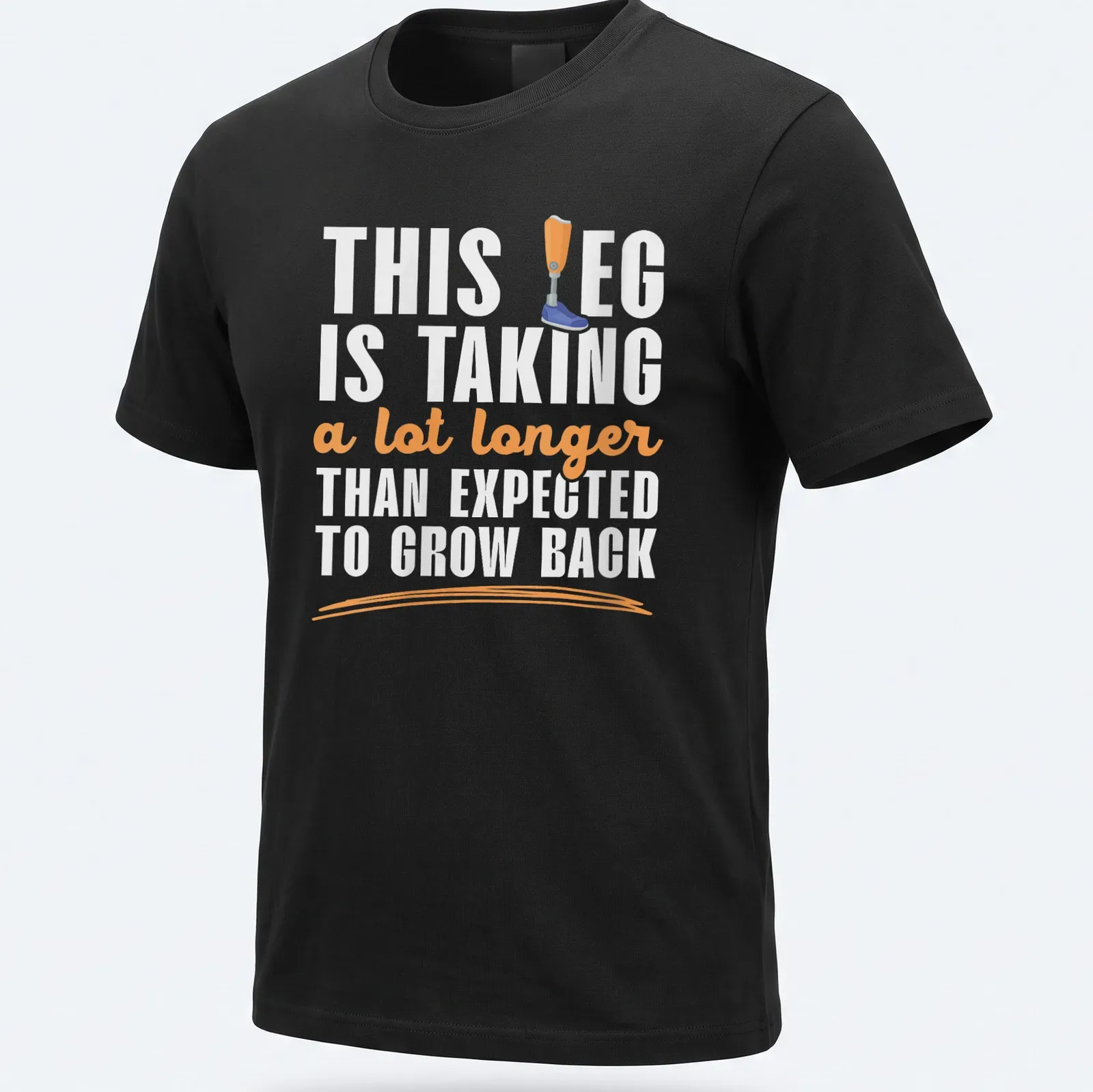 Playful cartoon t-shirt featuring a prosthetic leg humorously remarking on recovery time — printed on a unisex t-shirt