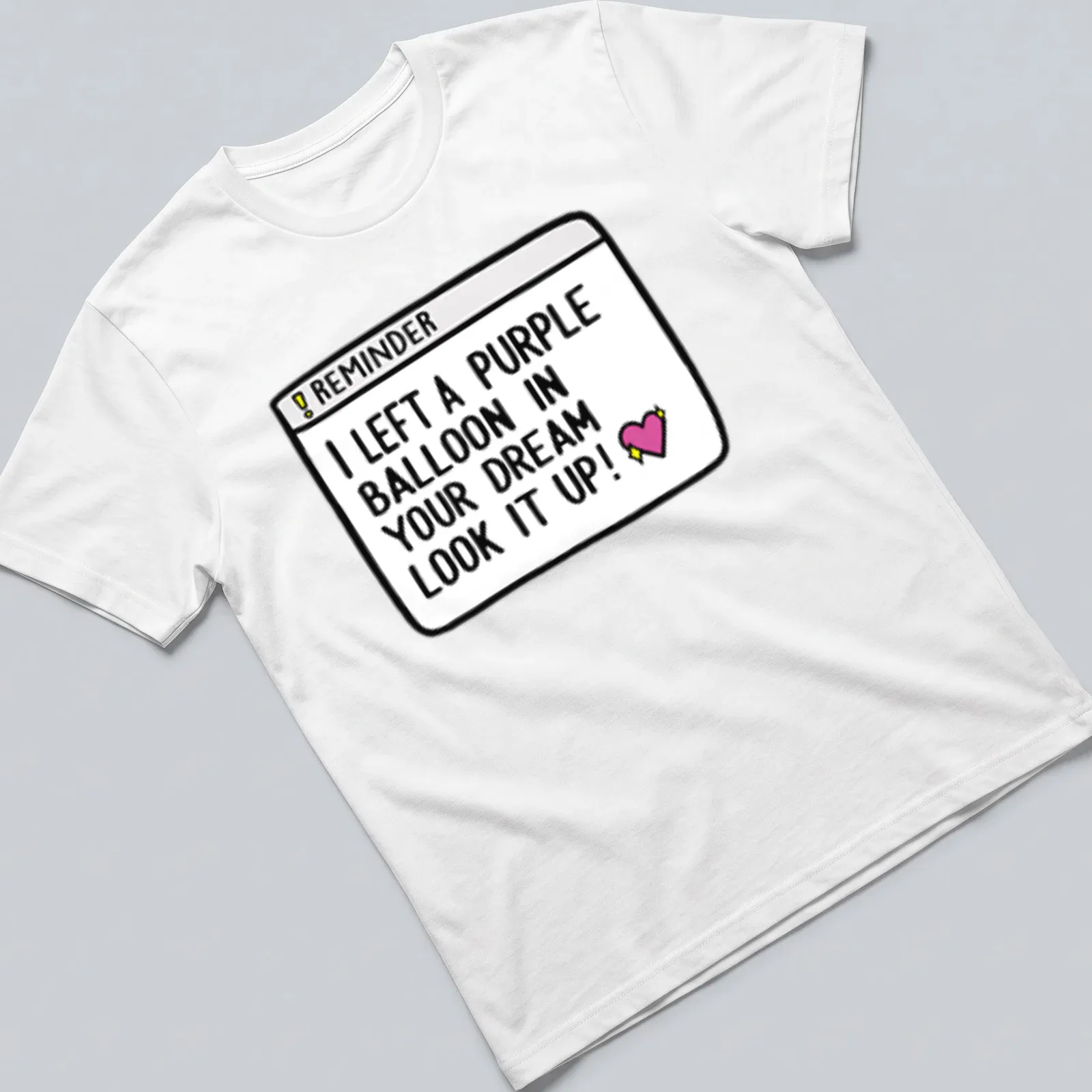 Cute T-shirt with a purple balloon and the quote about dreams. — printed on a unisex t-shirt