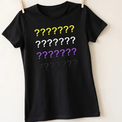 Minimalist t-shirt featuring colorful question marks and text about gender identity — printed on a women's shirt