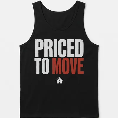 Bold modern print of a house design with 'PRICED TO MOVE' text in red and white — printed on a tank top