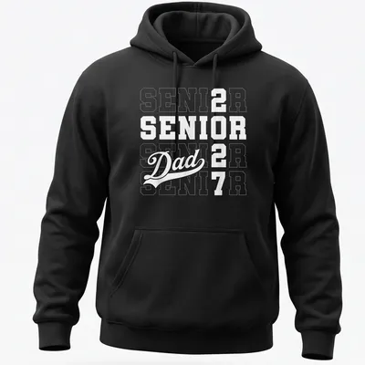 Bold typography Senior Dad shirt with graduation year 2027 — printed on a unisex hoodie