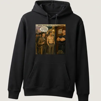 Cartoon graphic of Sherlock Holmes shirtless with humorous text about forgetfulness — printed on a unisex hoodie
