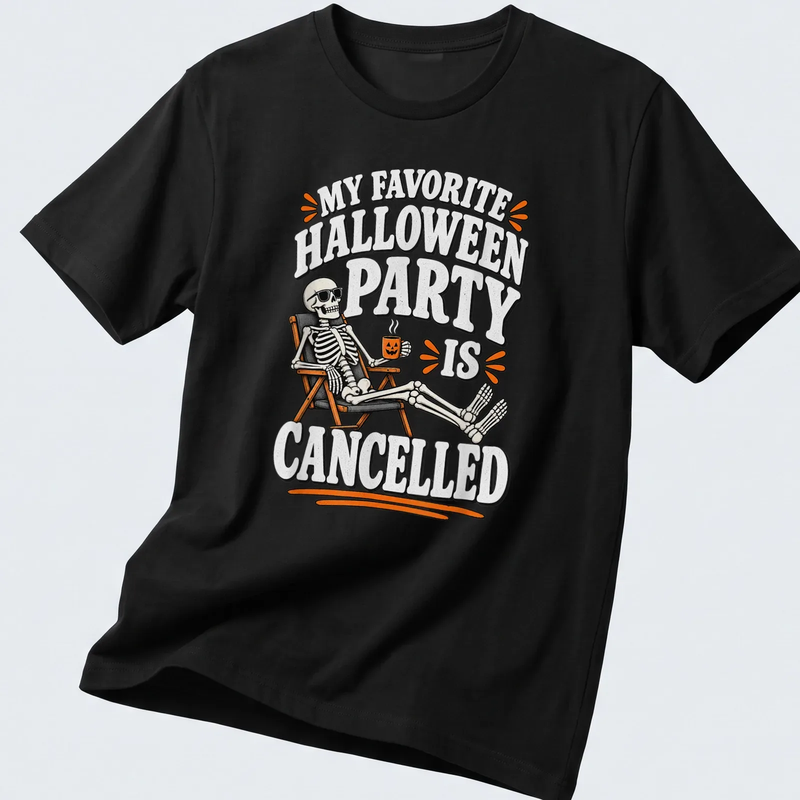Cartoon skeleton lamenting a canceled Halloween party with bold text — printed on a unisex t-shirt