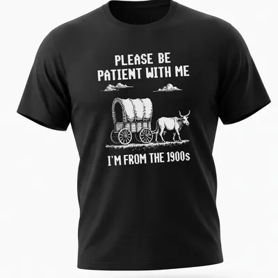 Vintage western design featuring a wagon with oxen and humorous text about patience — printed on a unisex t-shirt